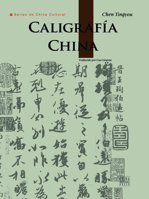 Title details for Caligrafía China (中国书法) by Chen Tingyou - Available